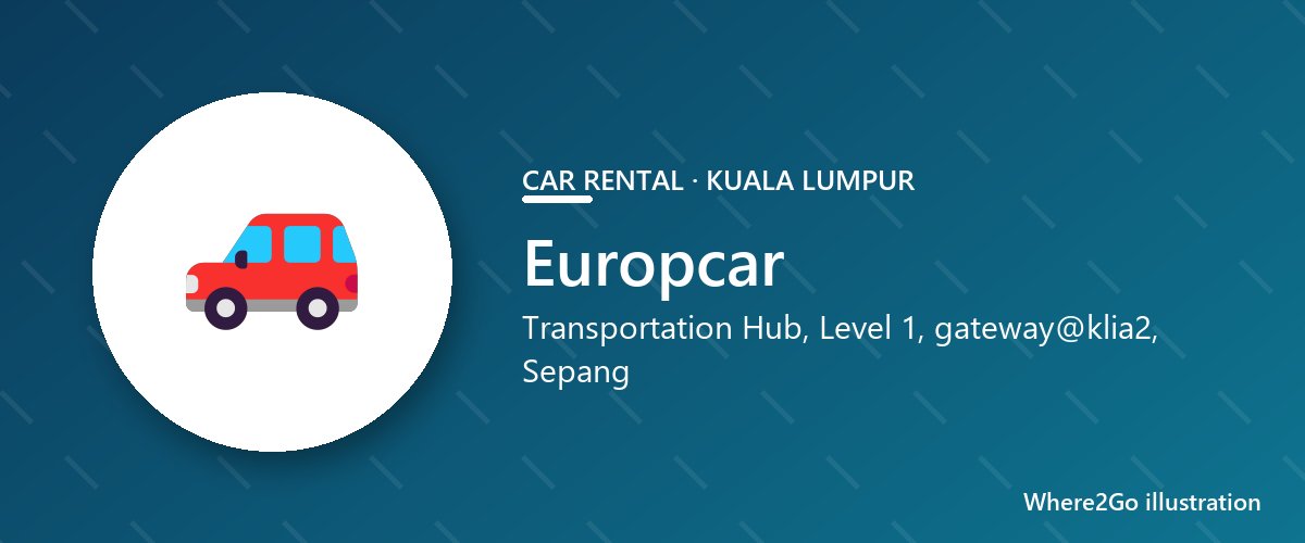 Ilustrasi untuk Europcar, sewa kereta di klia2, Sepang, Kuala Lumpur