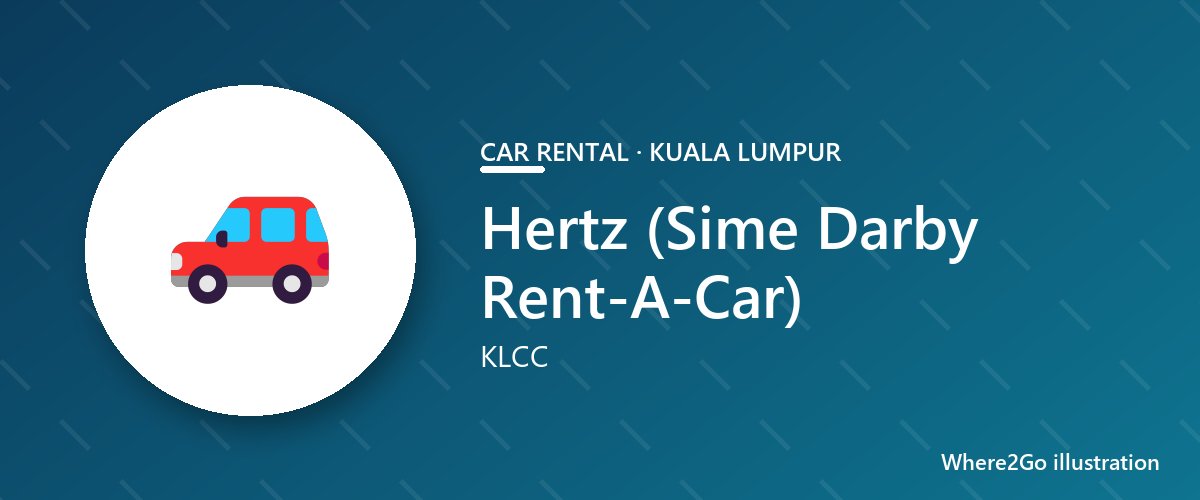 Ilustrasi untuk Hertz (Sime Darby Rent-A-Car), sewa kereta di KLCC, Kuala Lumpur