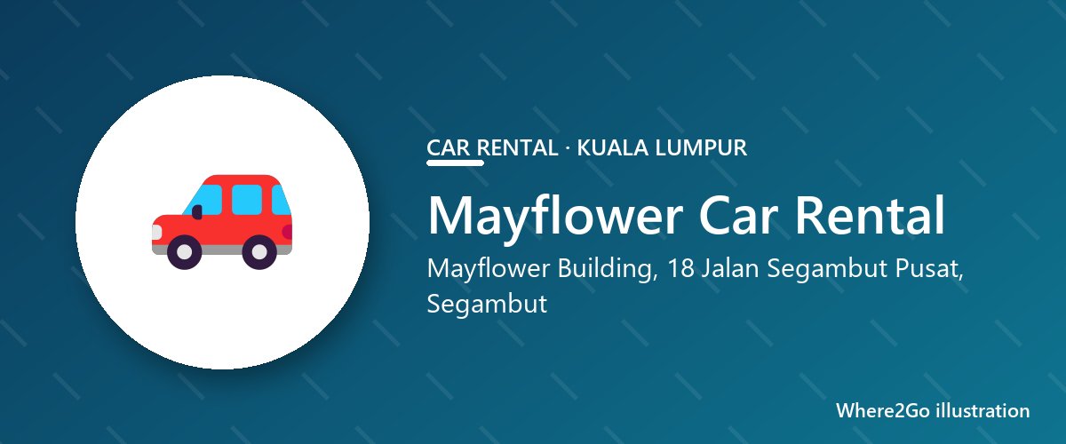 Ilustrasi untuk Mayflower Car Rental, sewa kereta di Segambut, Kuala Lumpur