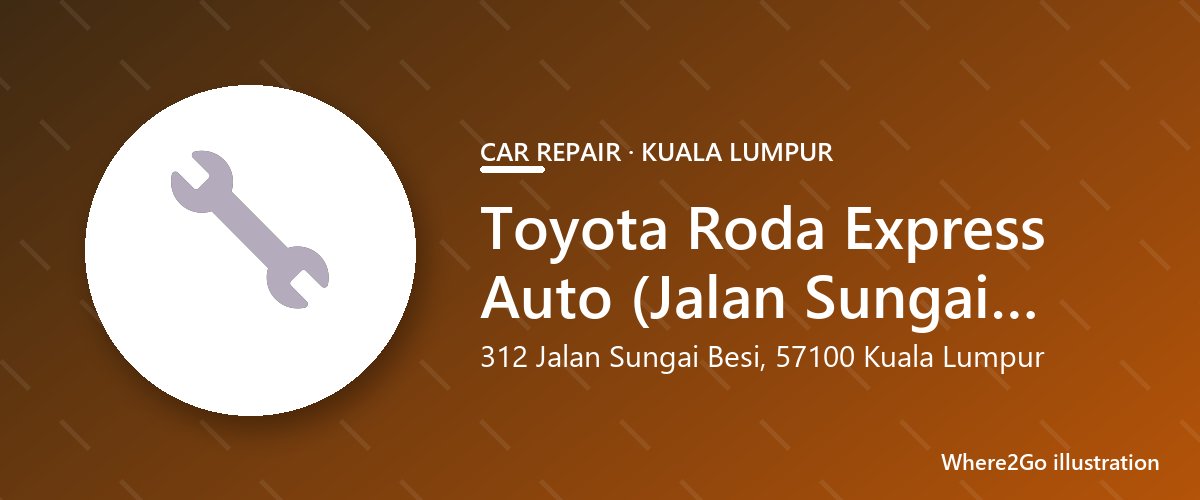 Ilustrasi untuk Toyota Roda Express Auto (Jalan Sungai Besi), bengkel mobil di Sungai Besi, Kuala Lumpur