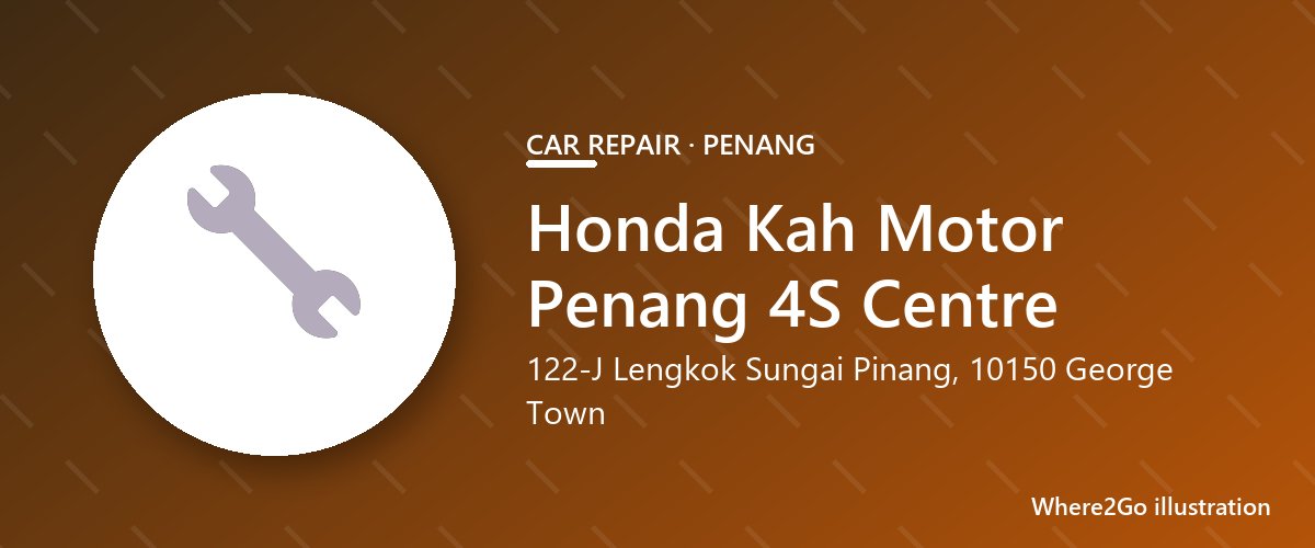 Ilustrasi Honda Kah Motor Penang 4S Centre, bengkel mobil di Sungai Pinang, Penang