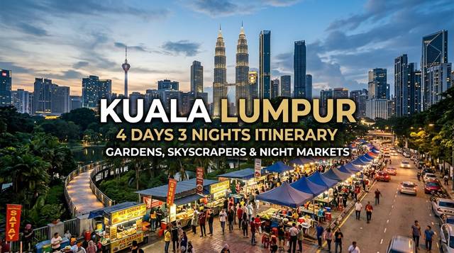 Kuala Lumpur 4 Days 3 Nights Itinerary